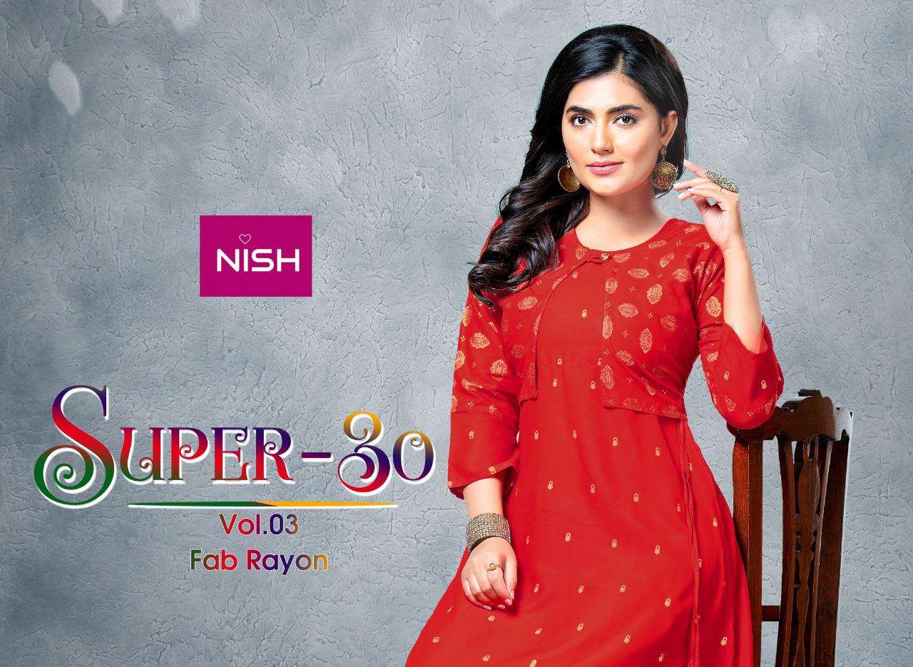 Nish Super 30 Vol-3 Series 301-306 Heavy Rayon Top With Jacker Kurti