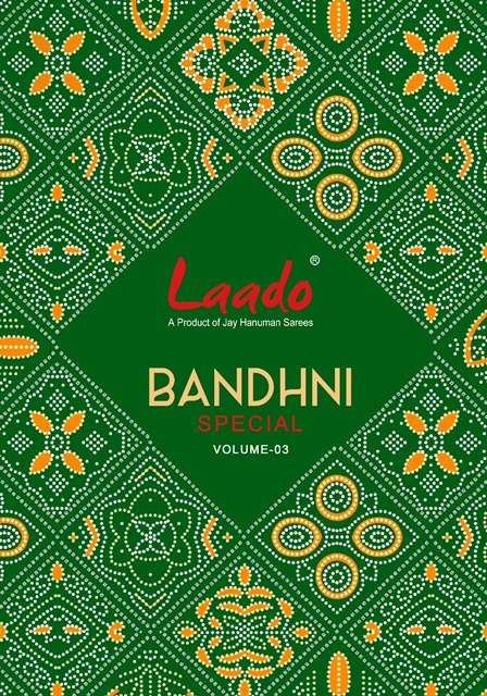 LAADO BANDHNI SPECIAL VOL-3 PURE COTTON PRINTED SUIT