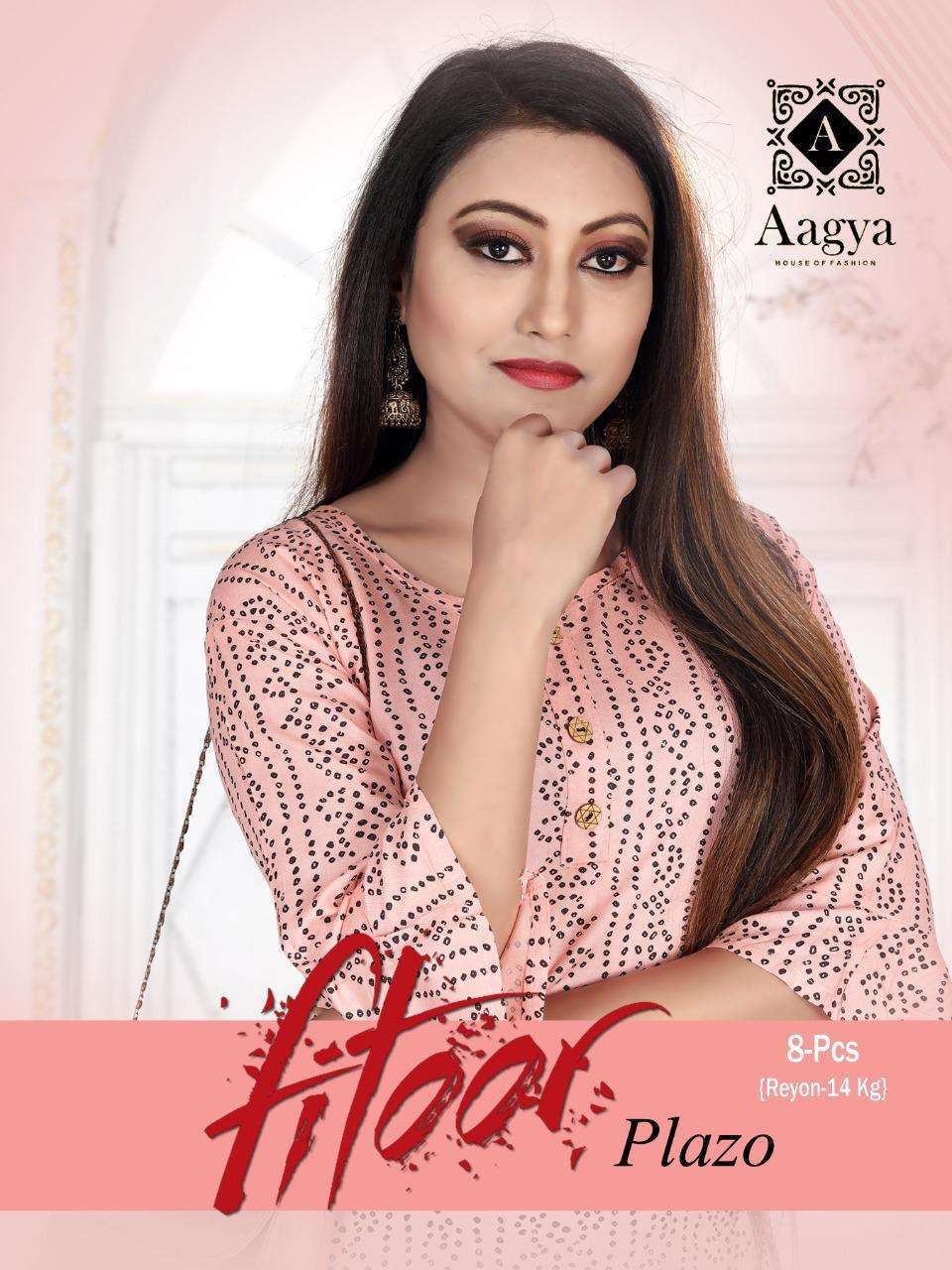 aagya fitoor plazo series 001-008 Rayon Print 14 Kg kurti with plazzo 