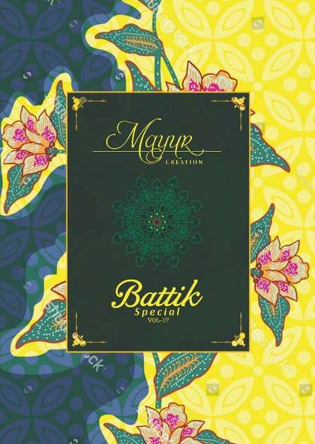 mayur creation battik special vol 17 series 17011-17015 pure cotton suit