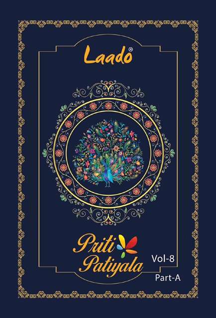 Laado Priti Patiyala Vol-8 series 8001-8020 Pure Cotton Printed suit