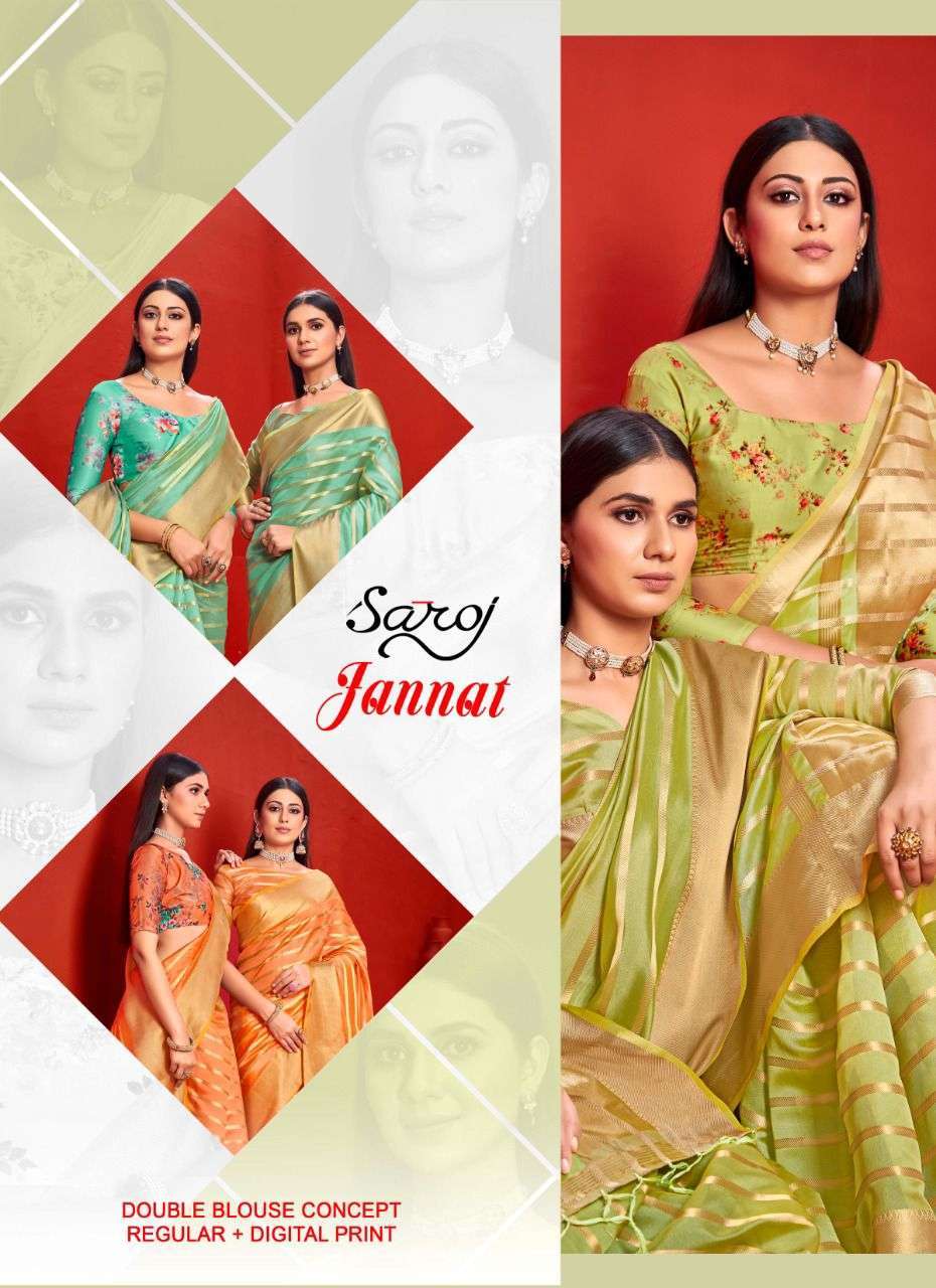 JANNAT BY SAROJ ORGANZA SILK EXCLUSIVE SAREE WITH DOUBLE BLOUSE