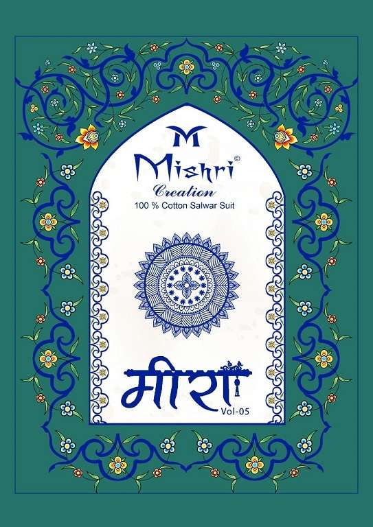 Mishri Meera Vol-5 series 5001-5012 Pure Cotton suit