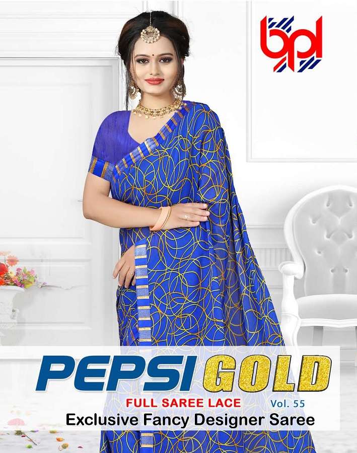 BPL Pepsi Gold Vol-55 series 4761-4768 Pure Renial Quality saree With Lace 