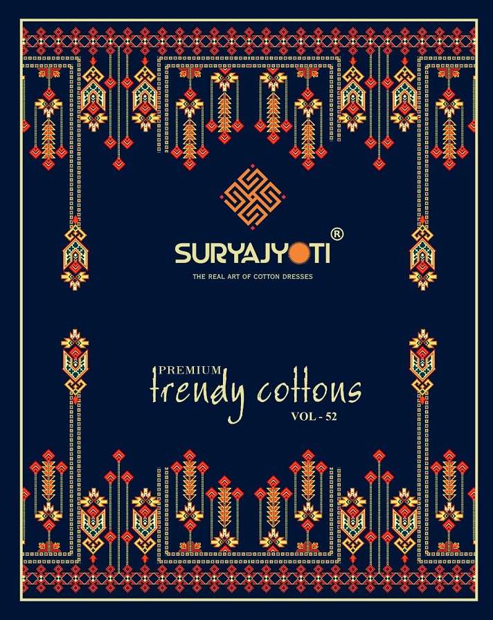 Suryajyoti Premium Trendy Cottons vol-52 series 5201-5220 pure cotton suit