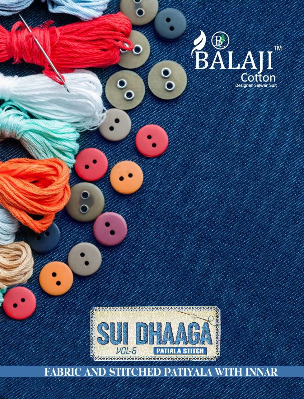 Balaji Sui Dhaga Vol-6 series 6001-6012 Pure Cotton suit