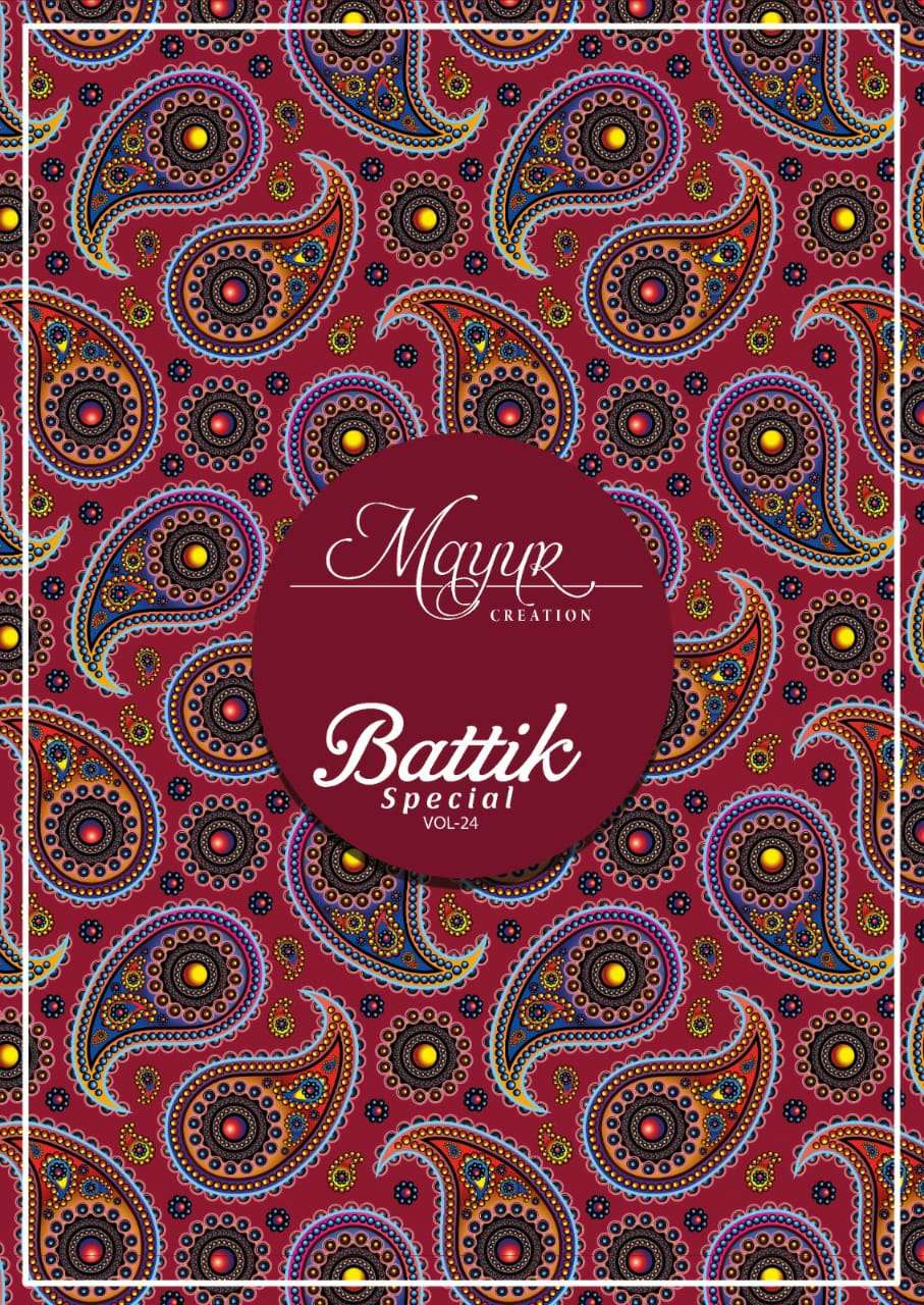 Mayur Battik Special Vol-24 series 2401-2410 Pure Cotton Batik Print suit