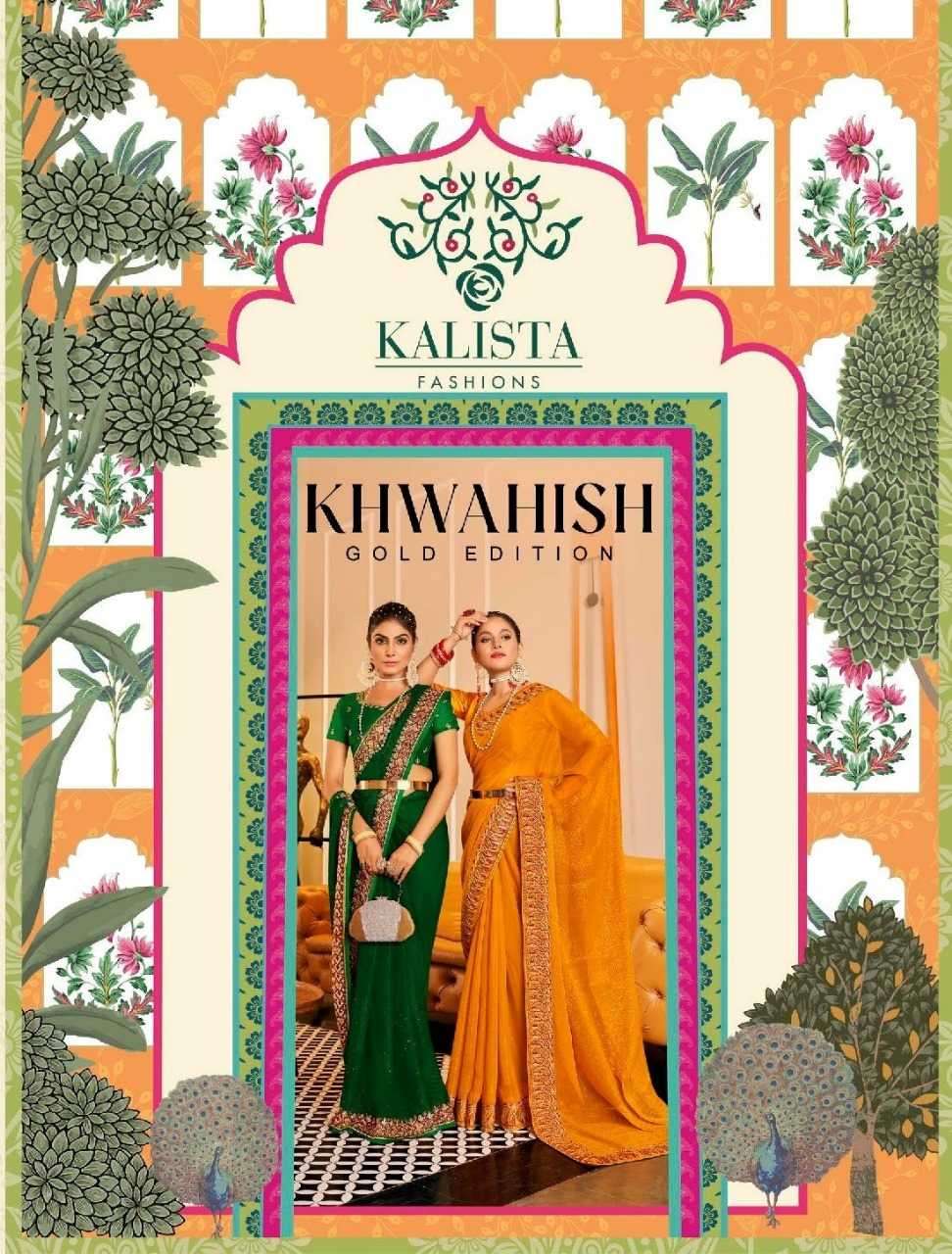 kalista fashion khwaish gold edition series 56542-56547 fancy saree