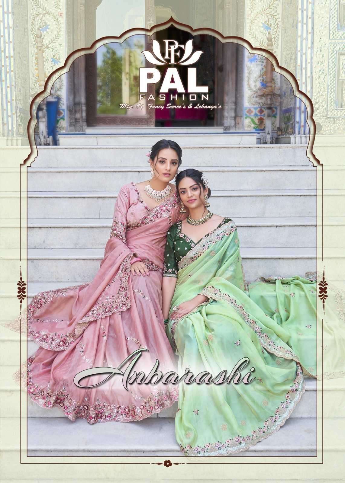 pal fashion anbarashi series 10001-10011 resham saree