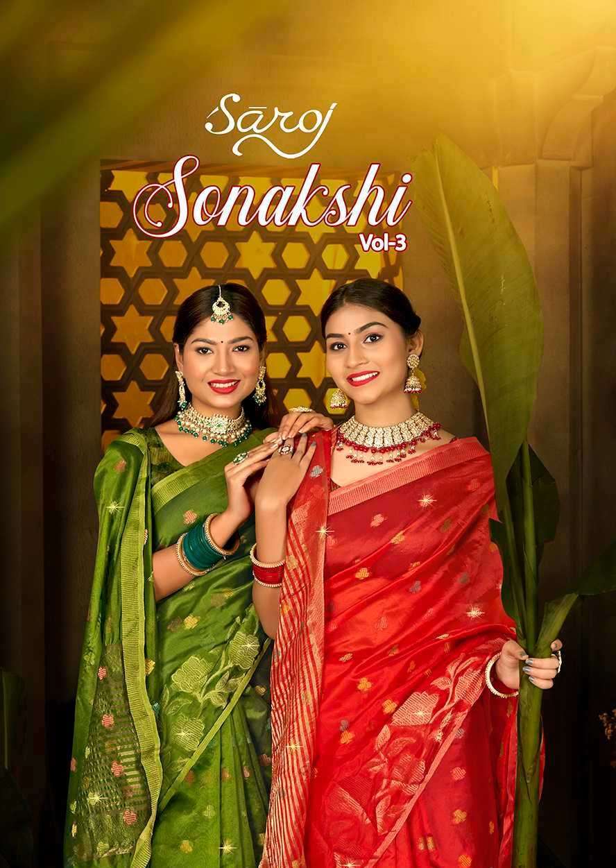 saroj sonakshi vol 3 series 1001-1006 Soft Organza Weaving Saree