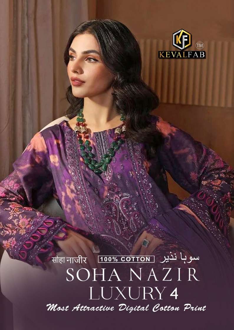 Keval fab Soha Nazir Vol-4 series 4001-4006  Heavy Cotton Karachi suit