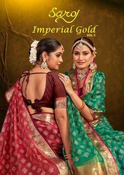 saroj imperial gold vol 3 series 1001-1006 Organza Saree