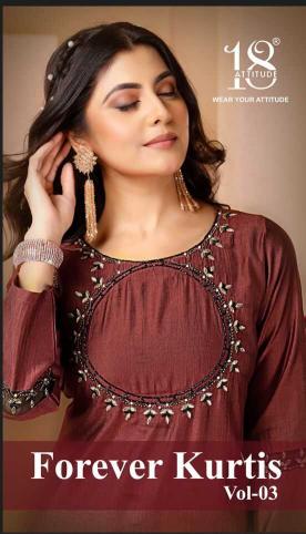 18 attitude forever kurtis vol 3 series 1001-1007 premium bsy kurti 