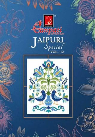 Ganpati Jaipuri Pant Vol-12 Series 266-280 Pure Cotton Dress Material  Wholesale Collection