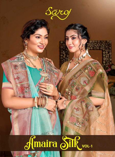 Saroj Amaira Silk Vol. 1 Series 1001 to 1006 Organza Silk Wholesale Sarees in Surat