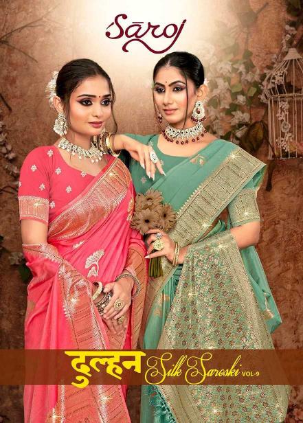 Saroj Dulhan Swarovski Vol. 9 Series 1001-1006 Silk Sarees - Wholesale Silk Sarees in Surat