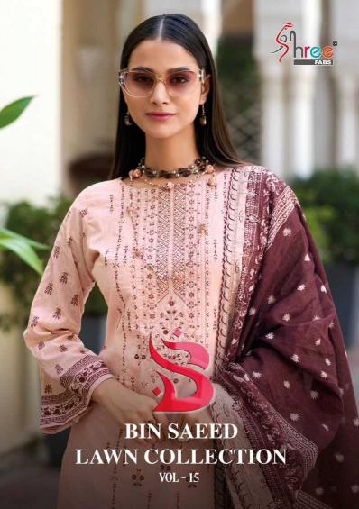 Shree Fabs Bin Saeed Lawn Collection Vol 15 Series 1001-1006 Cotton Print Wholesale Pakistani Salwar Kameez in Surat