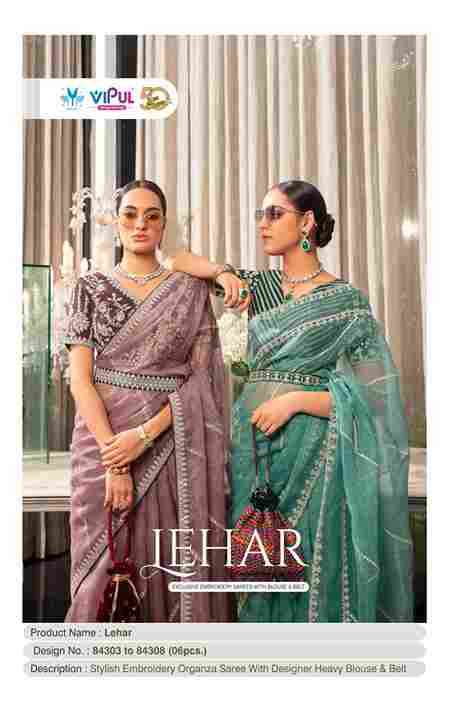 Vipul Lehar Series: 84303-84308 Stylish Embroidery Organza Wholesale Sarees in Surat