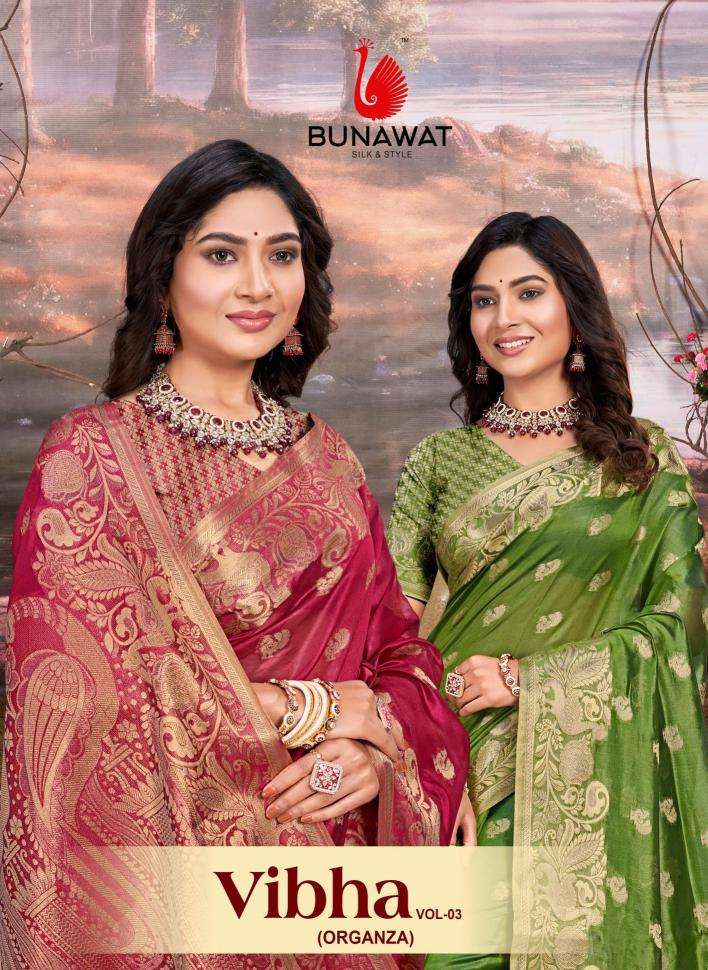 Bunawat Vibha Vol-3 series 1001-1006 organza wholesale saree