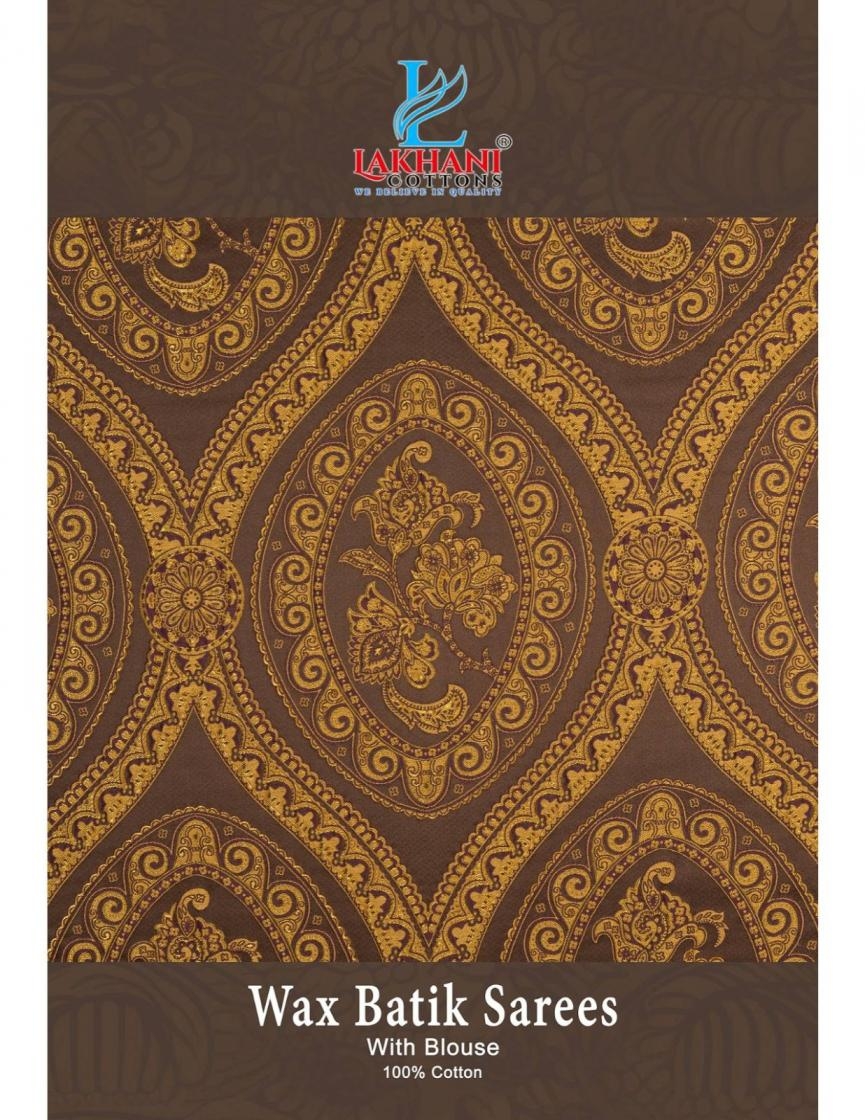 lakhani wax batik vol 1 series 108-116 Heavy Cotton Printed wholesale saree