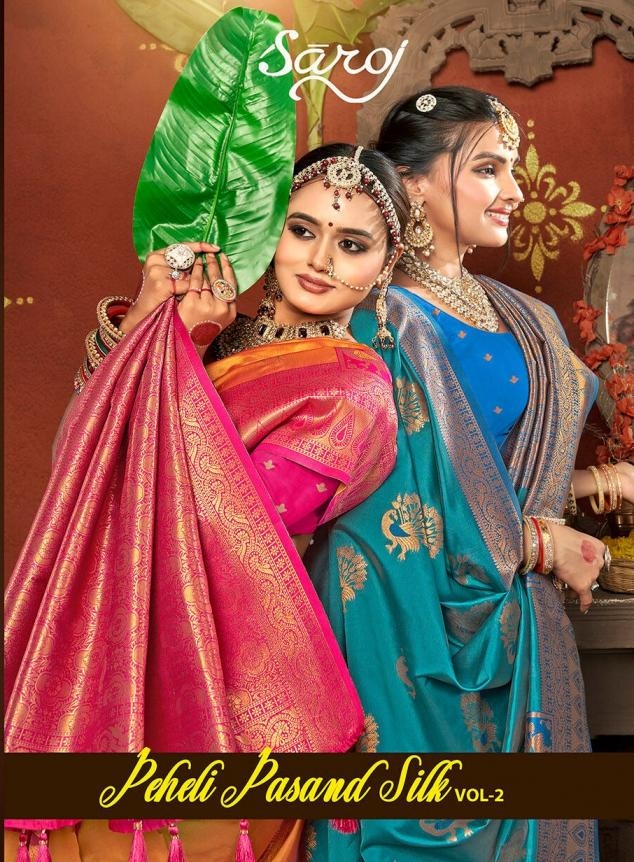 Saroj Peheli pasanad silk vol.2 series 1001-1006 50*600 silk saree