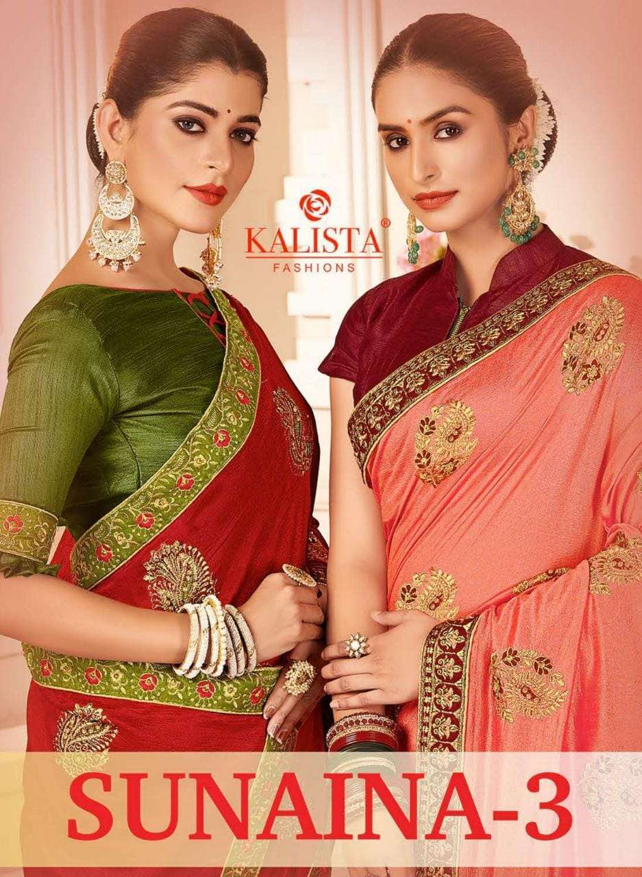 SUNAINA VOL 3 BY KALISTA VICHITRA SILK ETHNIC WEAR FANCY SAREE
