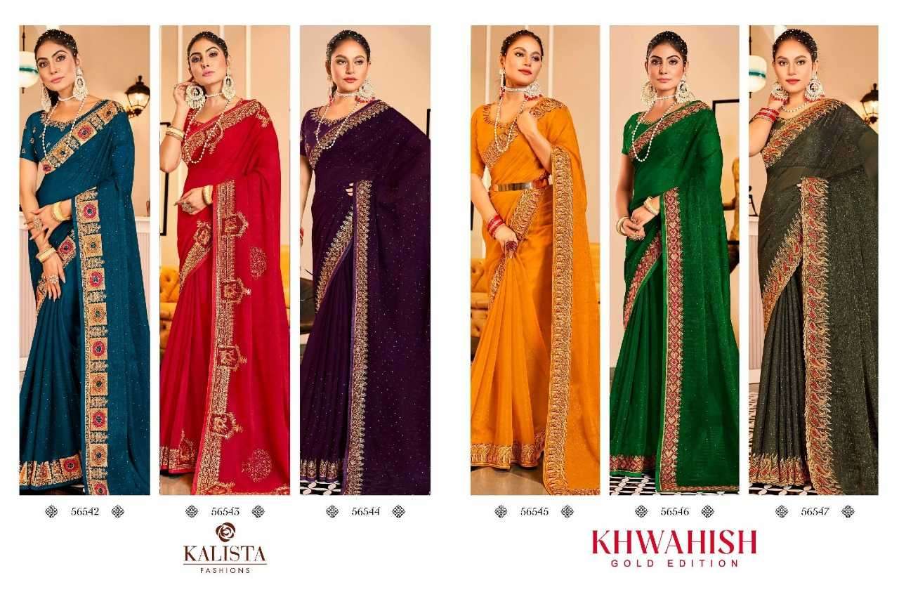kalista fashion khwaish gold edition series 56542-56547 fancy saree