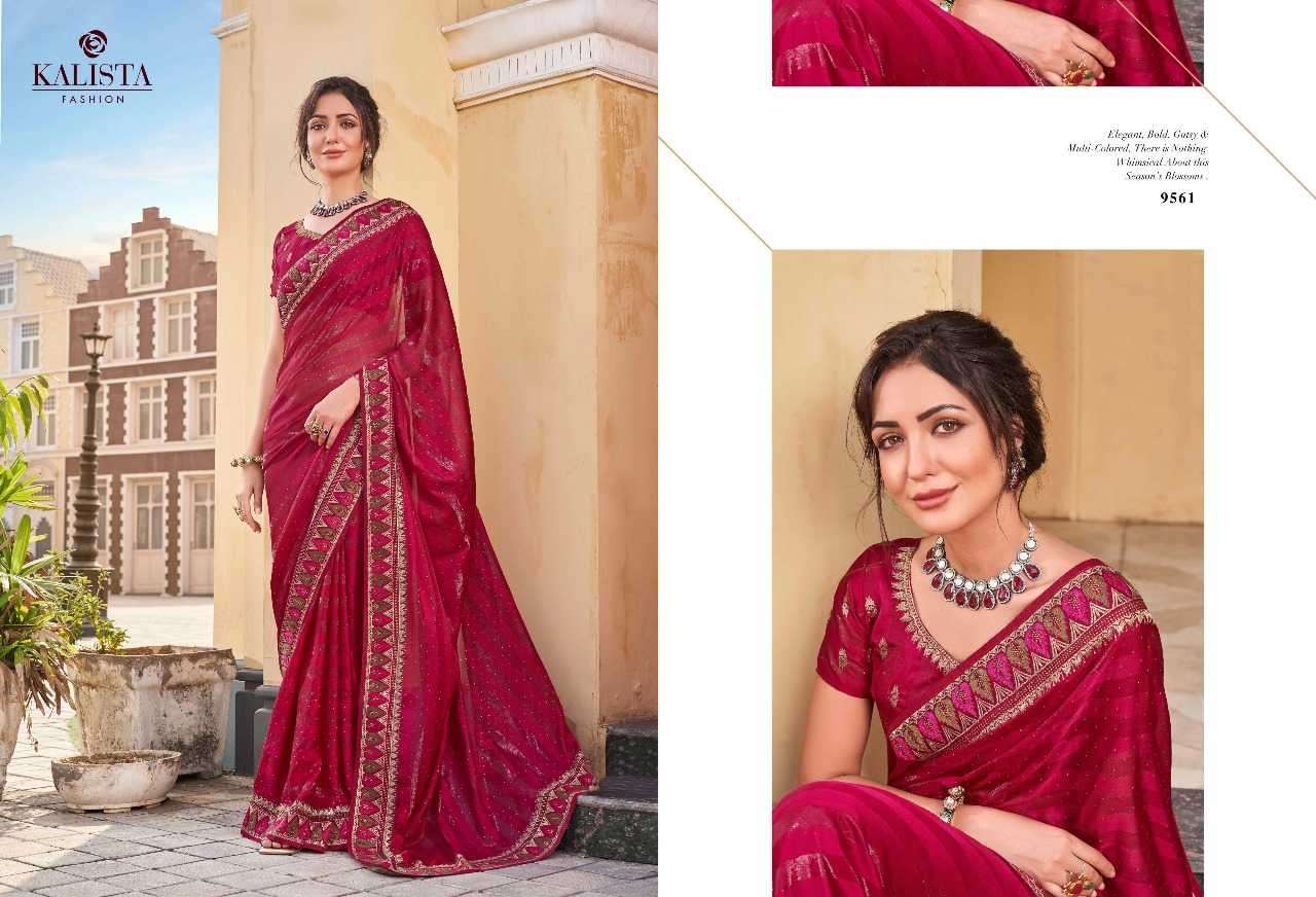 kalista fashion mausam series 9561-9566 Fine zari work saree